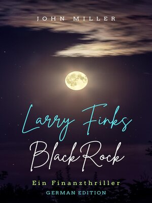 cover image of Larry Finks BlackRock